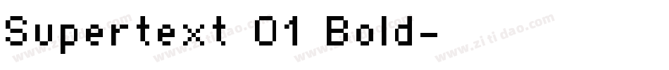Supertext 01 Bold字体转换